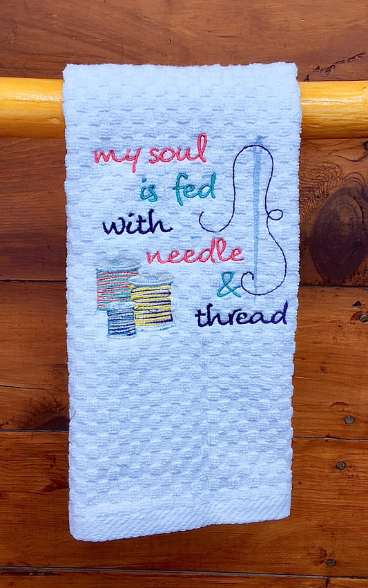 My Soul is Fed with Needle & Thread